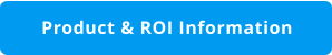 Product & ROI Information
